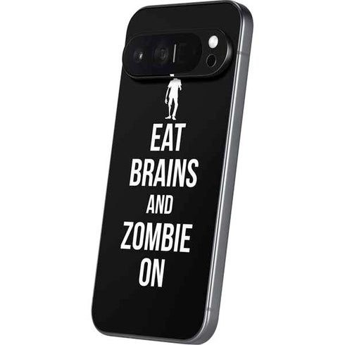 Eat Brains and Zombie On Black Pixel 9 Pro XL Skin